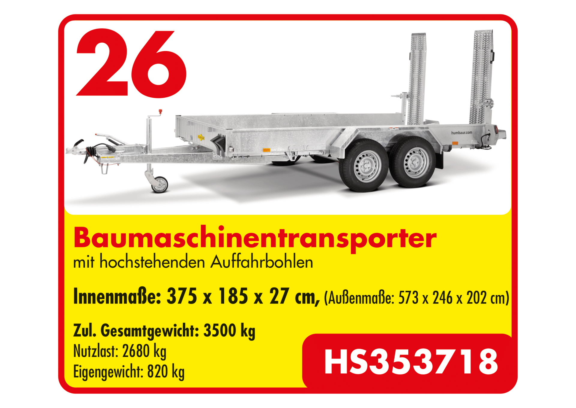 Humbaur Serie 3500 3750x1850x270 mm Ladefläche Baumaschinentransporter